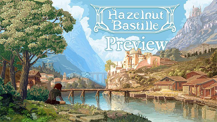Hazelnut Bastille Hands On Impressions: A SNES Zelda Style RPG That is A Throwback to the Past