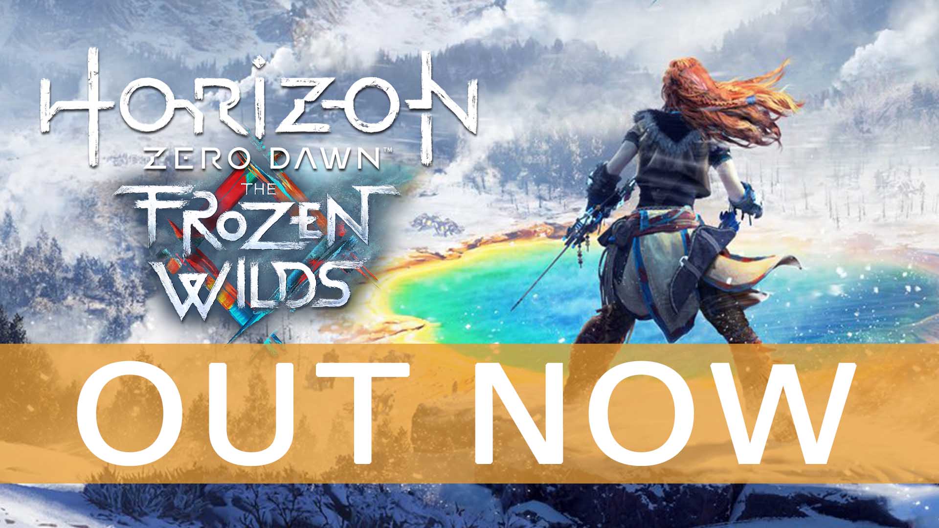 Horizon Zero Dawn: The Frozen Wilds DLC Out Now! - Fextralife