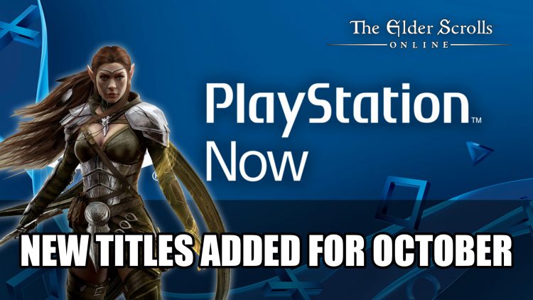 Playstation Now Adds ESO, Eve and More This October
