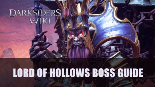 Darksiders 3: Lord of Hollows Boss Guide (Apocalyptic)