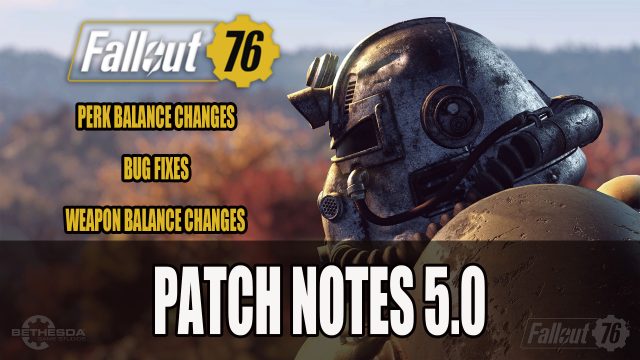 Fallout 76 Patch Notes 5.0