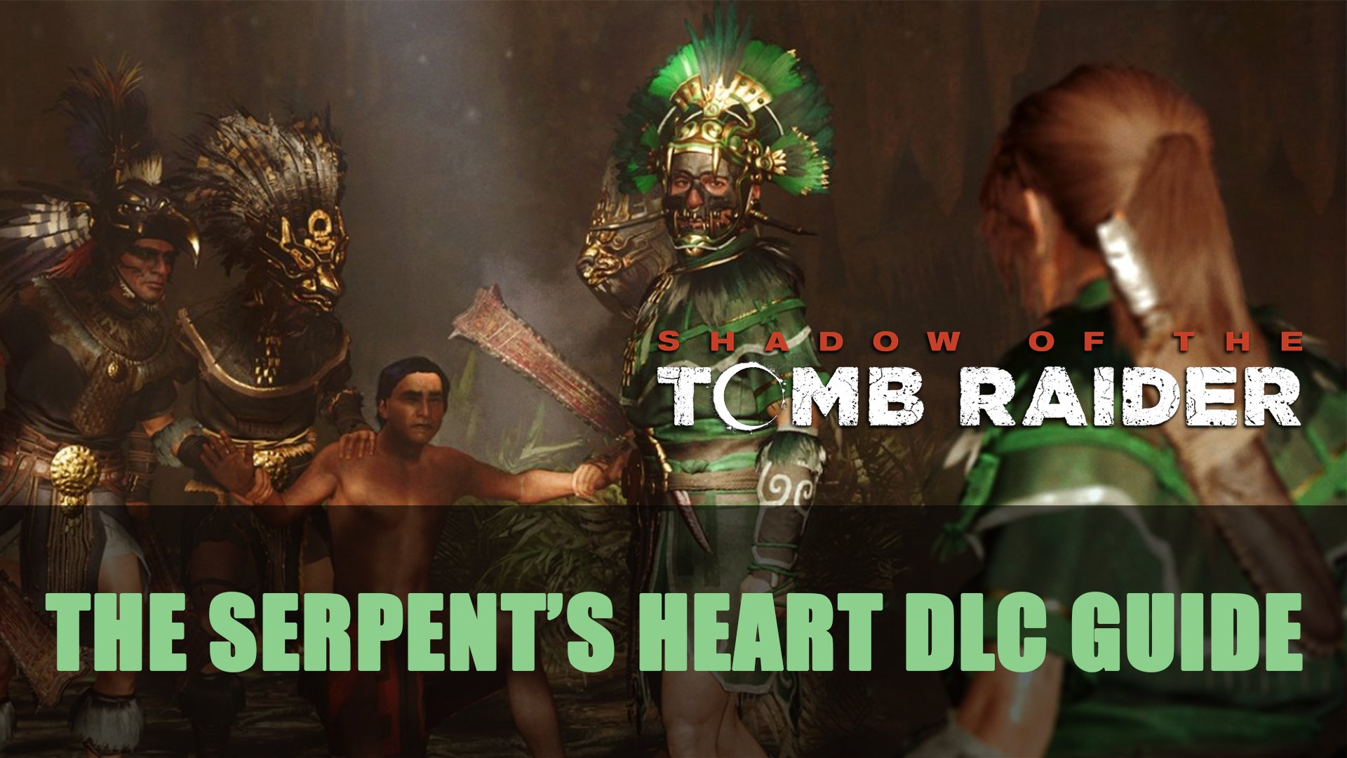 shadow of the tomb raider walkthrough in serpent miss rope shadow of the tomb raider walkthrough in serpent miss rope