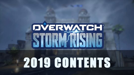 Overwatch Archives: Storm Rising 2019 Contents