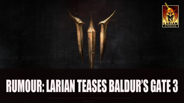 Larian Studios Teases Baldur’s Gate 3