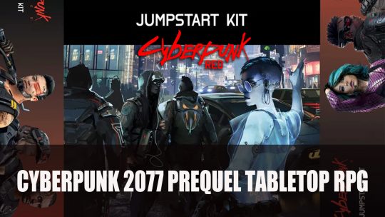 Cyberpunk 2077 Will Get a Prequel Tabletop RPG Starter Kit This August