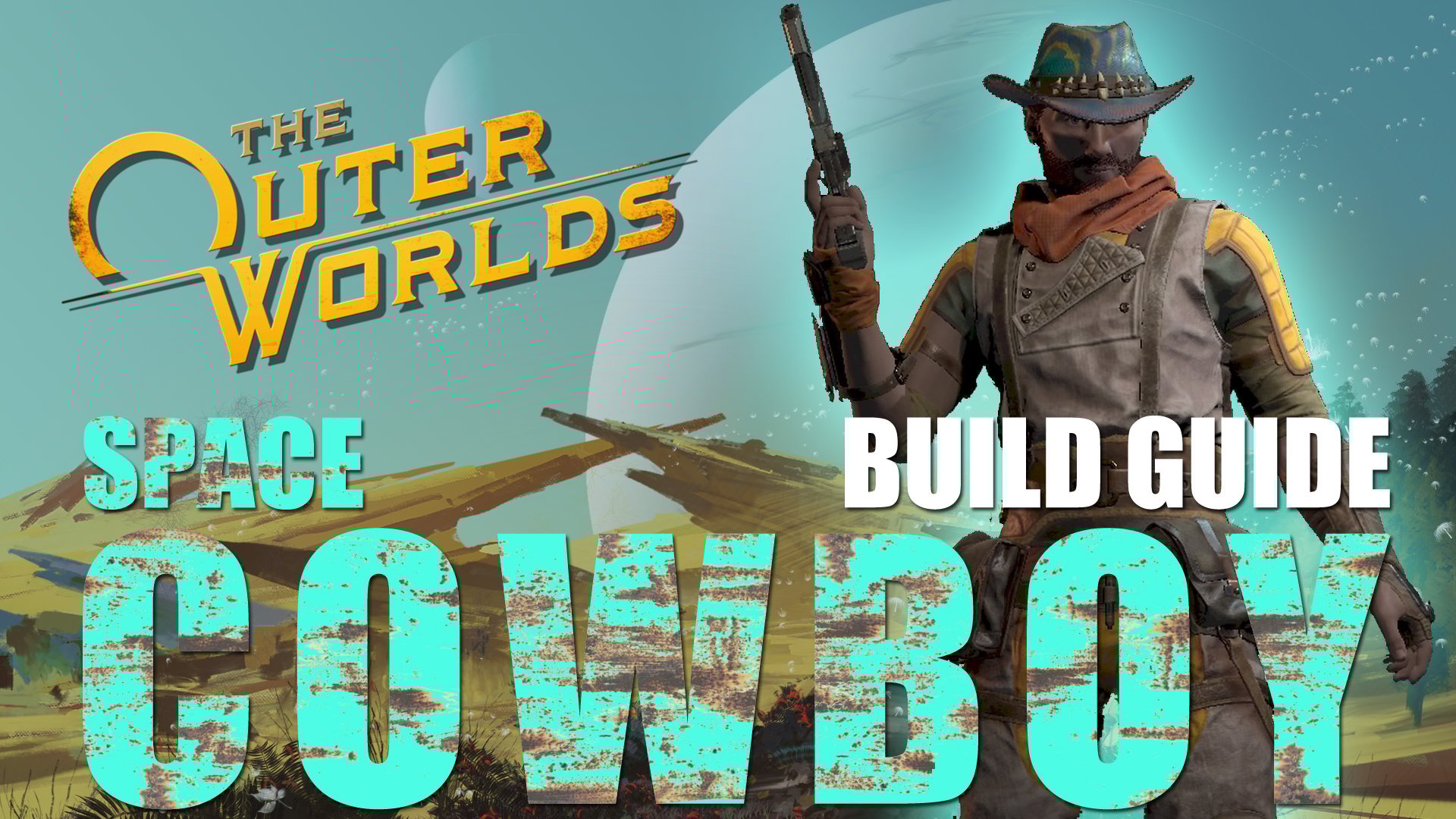 the outer worlds best builds the outer worlds best builds
