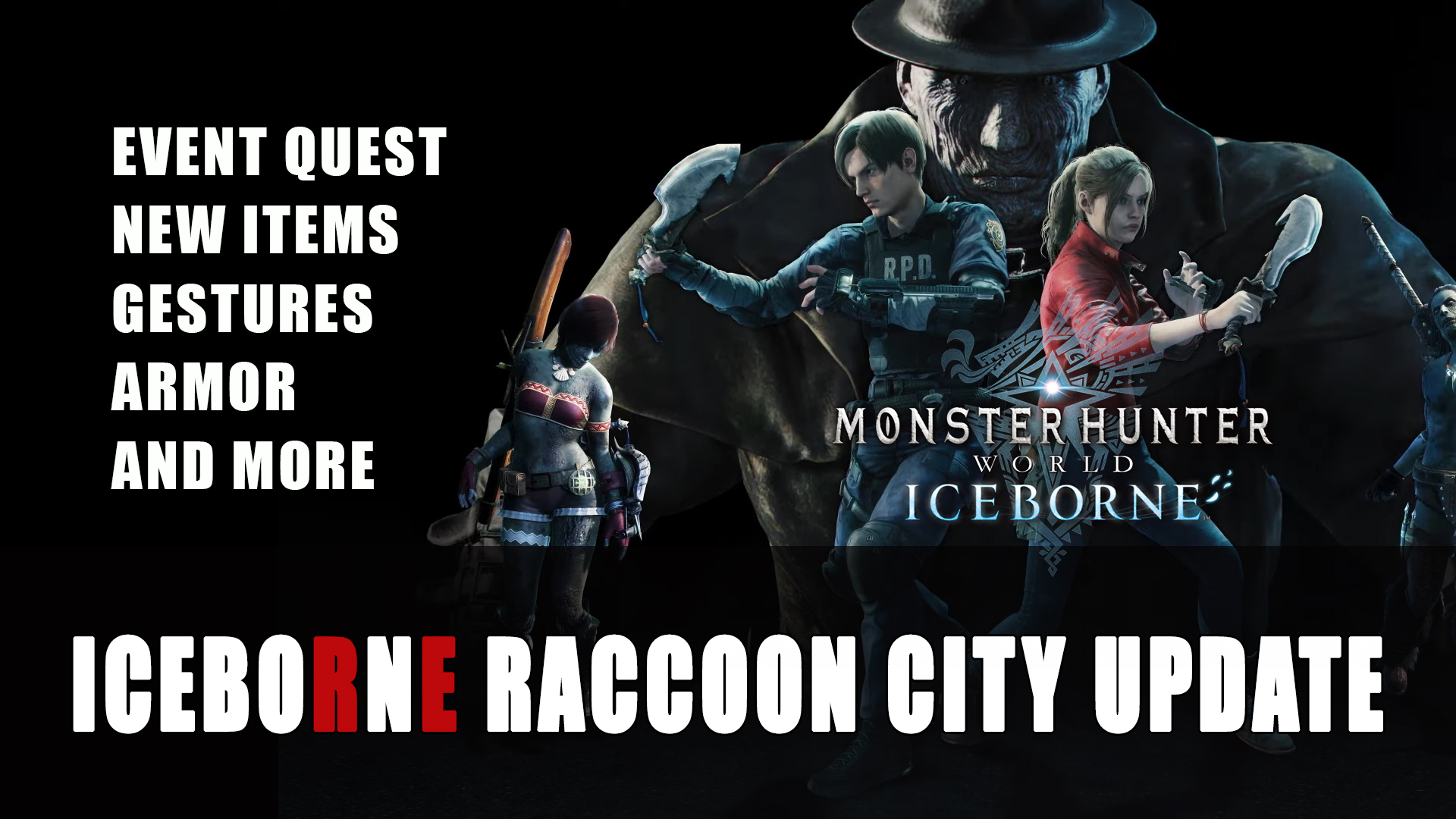 Monster Hunter World Iceborne Everything Added By The Raccoon City Update Fextralife