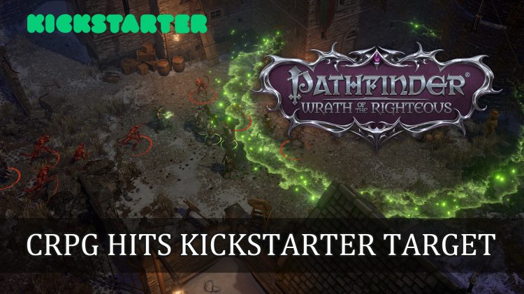 Pathfinder: Wrath of the Righteous Hits Its Kickstarter Target
