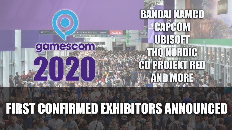 Gamescom 2020 First Confirmed Exhibitors Announced