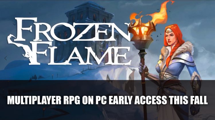 Frozen Flame A Survival Action RPG Launches on PC Early Access This Fall