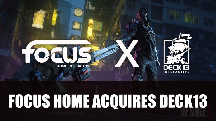 Focus Home Acquires The Surge Developer Deck13