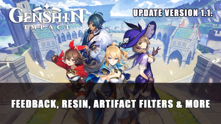Genshin Impact Devs Respond to Player Feedback, Resin, Artifacts Filters and More
