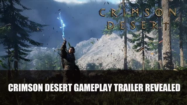Crimson Desert Gets Gameplay Trailer at TGA 2020