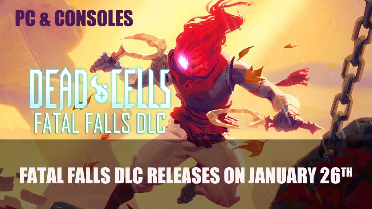Dead Cells: Fatal Falls Releases on PC and Consoles on January 26th