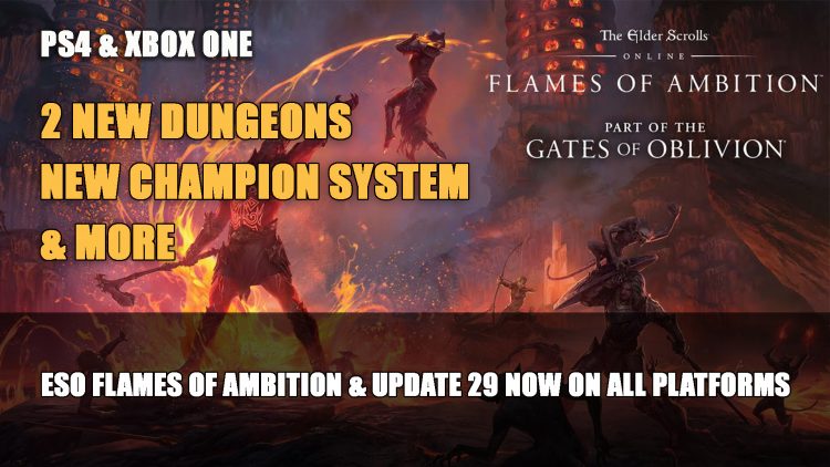Elder Scrolls Online: Flames of Ambition is Now Out on Consoles