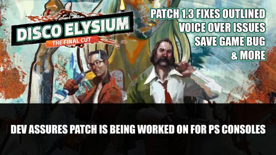 Disco Elysium – The Final Cut Dev Assures Playstation Patch Is Being Worked On