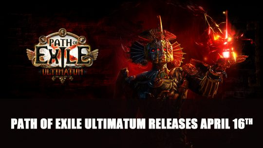 Path of Exile Ultimatum Releases April 16th