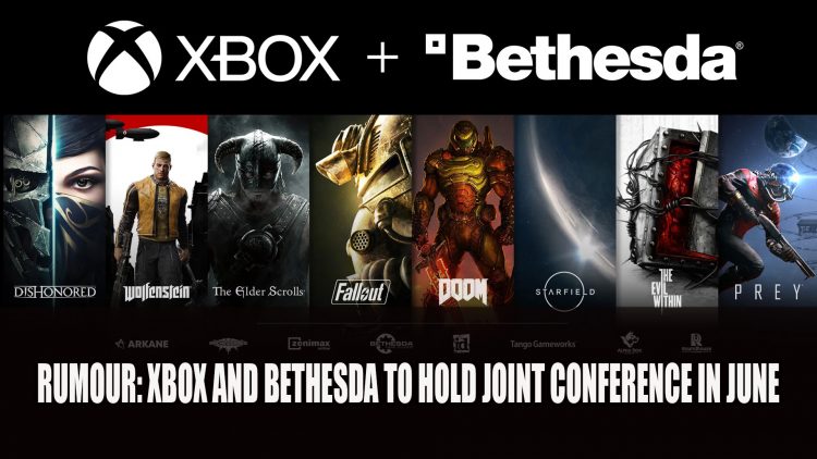 Rumour: Xbox and Bethesda to Hold Joint Conference in June
