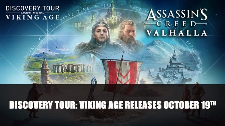 Assassin’s Creed Valhalla’s Discovery Tour Releases October 19th as Free Expansion