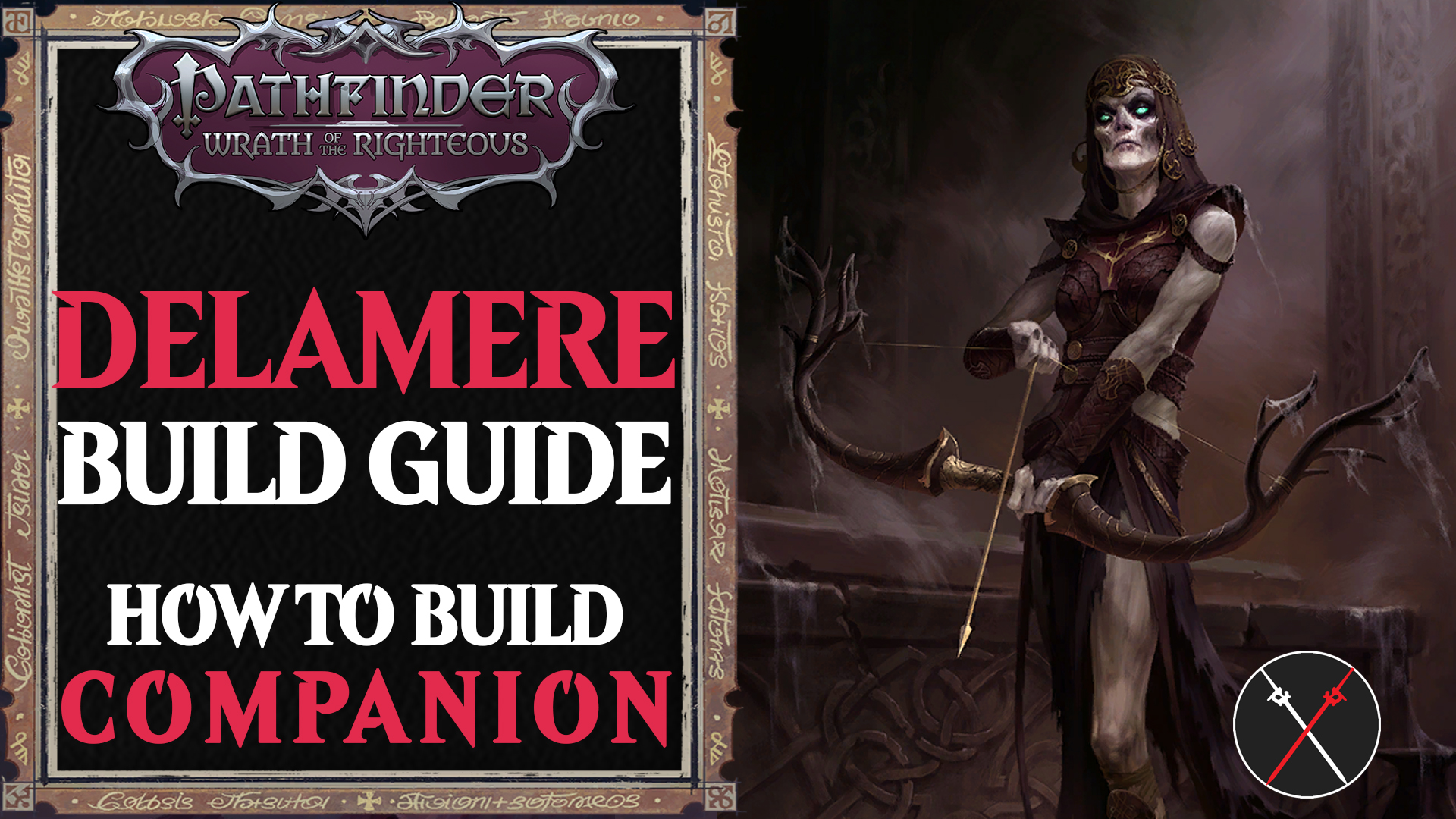 Delamere Build Pathfinder Wrath of the Righteous Guide - Fextralife