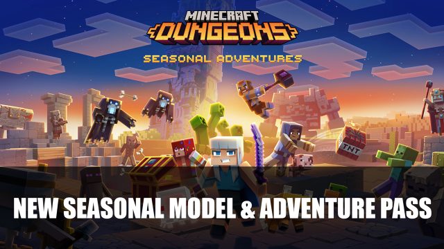 Minecraft Dungeons is Getting New Seasonal Model and Battle Pass