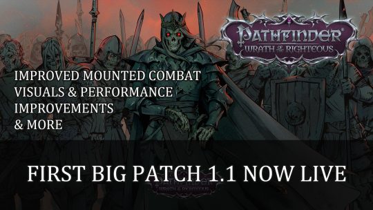 Pathfinder Wrath of the Righteous First Big Patch Now Live