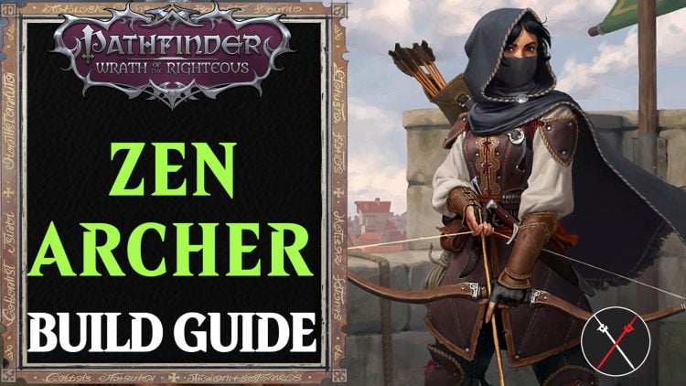 Zen Archer Monk Build Pathfinder Wrath of the Righteous Guide | Machinegun Monk