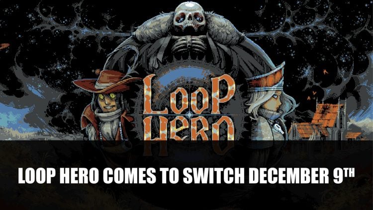 Loop Hero 9 Aralık'ta Geçiş Yapacak