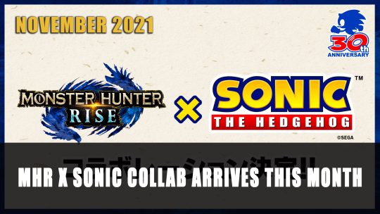 Monster Hunter Rise x Sonic Collab Arrives this Month