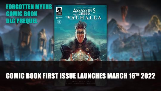 Assassin’s Creed Valhalla: Forgotten Myths Comic Book Prequel’s First Issue Launches March 16th 2022