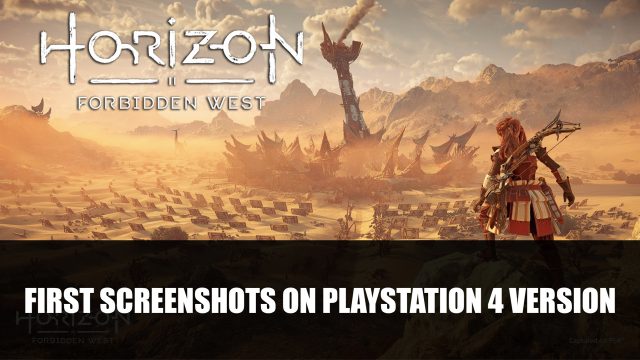 Horizon Forbidden West Gets First Screenshots on PS4 Version