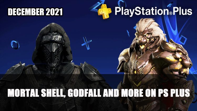 Playstation Plus Titles for December Include Mortal Shell, Godfall and More