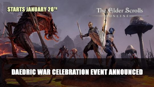 Elder Scrolls Online Daedric War Celebration Event Starts January 20th