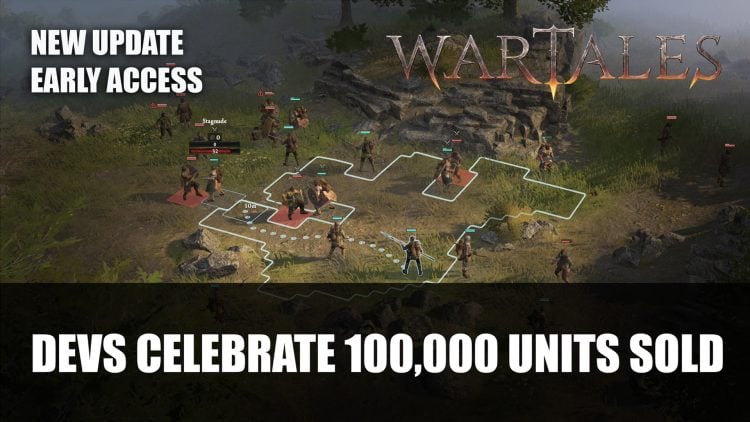 Wartales Devs Celebrate 100,000 Units Sold Milestone in Early Access; New Update Introduces Tools of War, Quality of Life Improvements