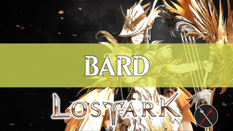 Lost Ark Bard Guide: How To Build A Bard