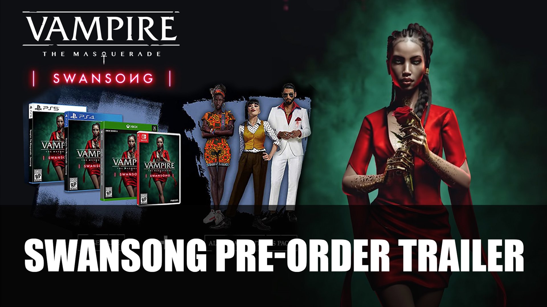 Vampire: The Masquerade - Swansong Gets Pre-Order Trailer - Fextralife