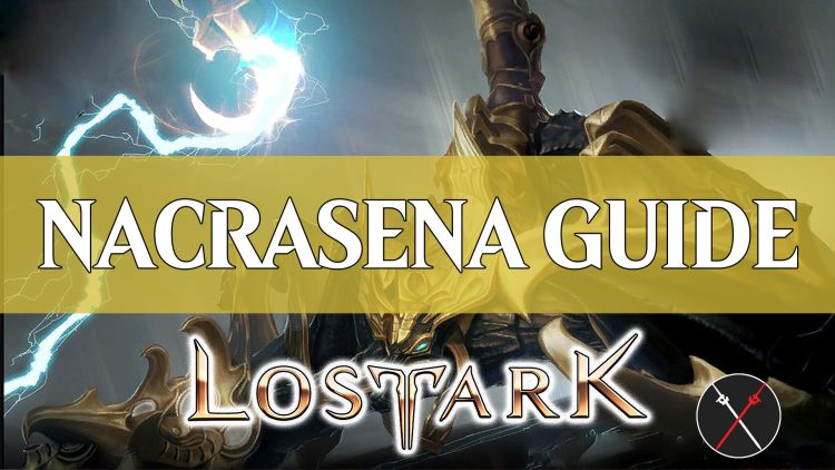 Nacrasena Lost Ark Boss Guide: Nacrasena Level 2 Guardian Raid Boss
