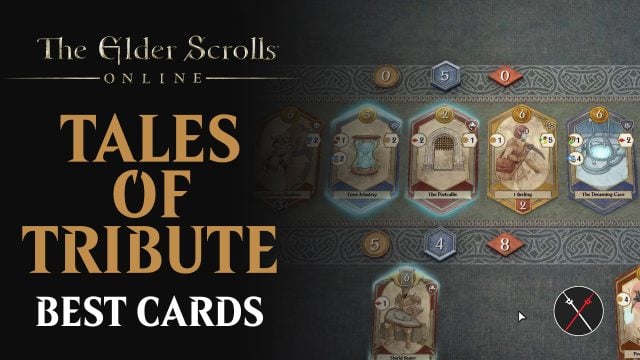 ESO Tales Of Tribute Best Cards Guide
