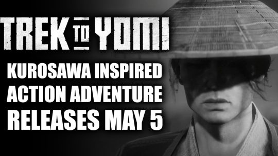 Trek to Yomi is an Action Game Homage to Kurosawa Samurai Films, Releases May 5