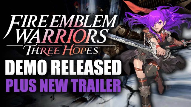 New Fire Emblem Warriors demo and trailer released