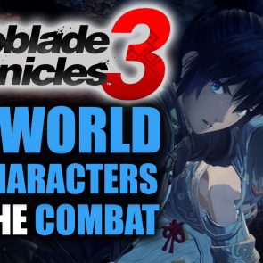 Xenoblade Chronicles 3 - The World Combat and Characters