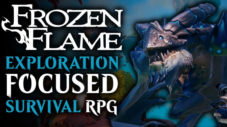 Frozen Flame is a Survival RPG Focused on Exploration and Discovery