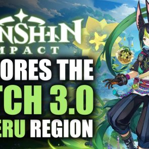 Genshin Impact Update 3.0 Explores the Sumeru Region