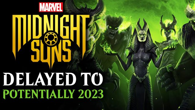 Marvel's Midnight Suns - Delayed to End of Fiscal Year