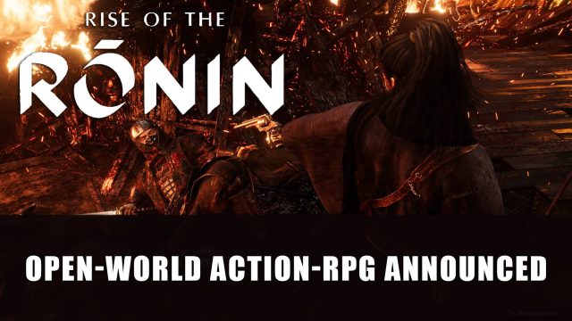 Rise of the Ronin is Team Ninja’s Next Historical Action-RPG