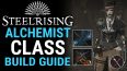Steelrising Alchemist Class Guide: How to Build An Alchemist
