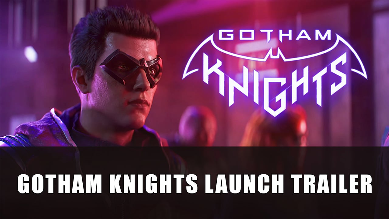 Gotham Knights, Official Cinematic Launch Trailer