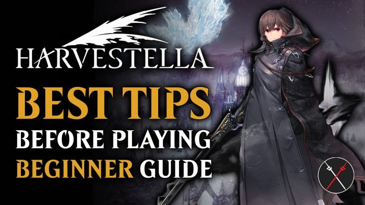 HARVESTELLA Beginner Guide: 10 Best Tips and Tricks for New Players