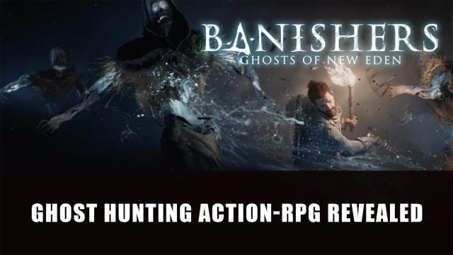 download banishers ghost of new eden download banishers ghost of new eden