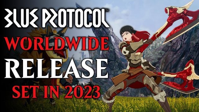 Blue Protocol BIG NEWS - New Global Technical Test (NEW UPCOMING  PC/PS5/XBOX MMORPG 2023) 